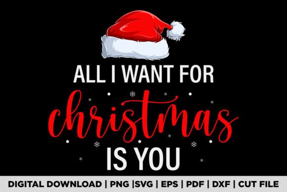 Download All I Want for Christmas is You T-shirt - Christmas is you Collection