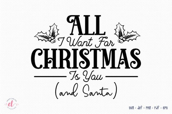 Download All I Want for Christmas is You SVG - Christmas is you Collection