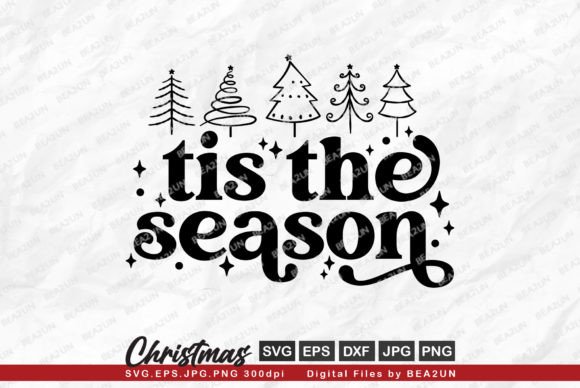 Download Tis the Season Christmas Tree SVG Design - Christmas tree svg Collection